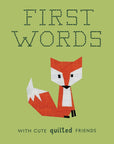 First Words with Cute Quilted Friends