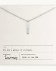 Pillar of Strength Necklace