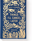 Things I'll Cancel Later
