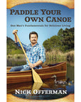 Paddle Your Own Canoe