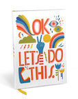OK, Let's Do This Journal