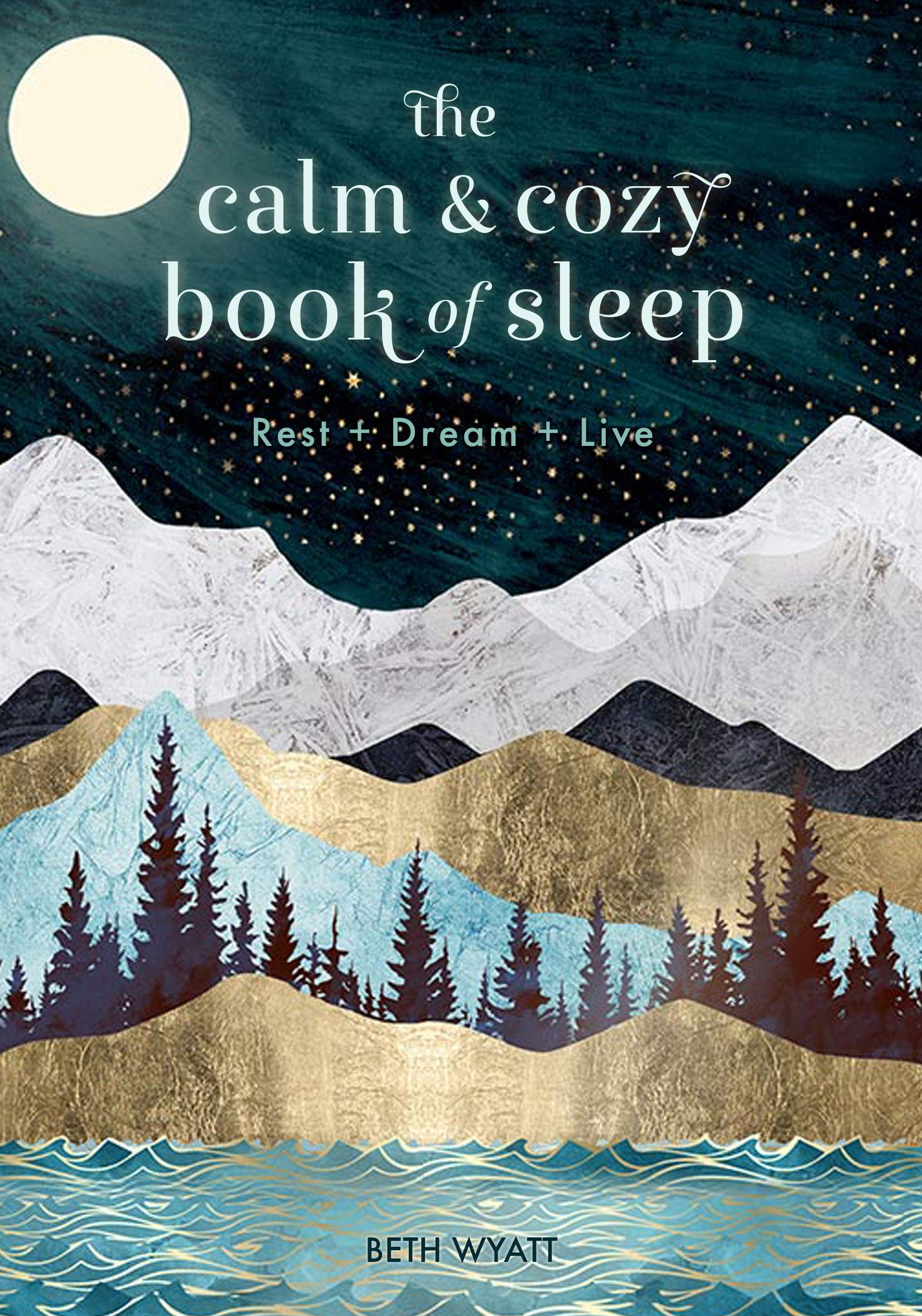 The Calm & Cozy Book of Sleep