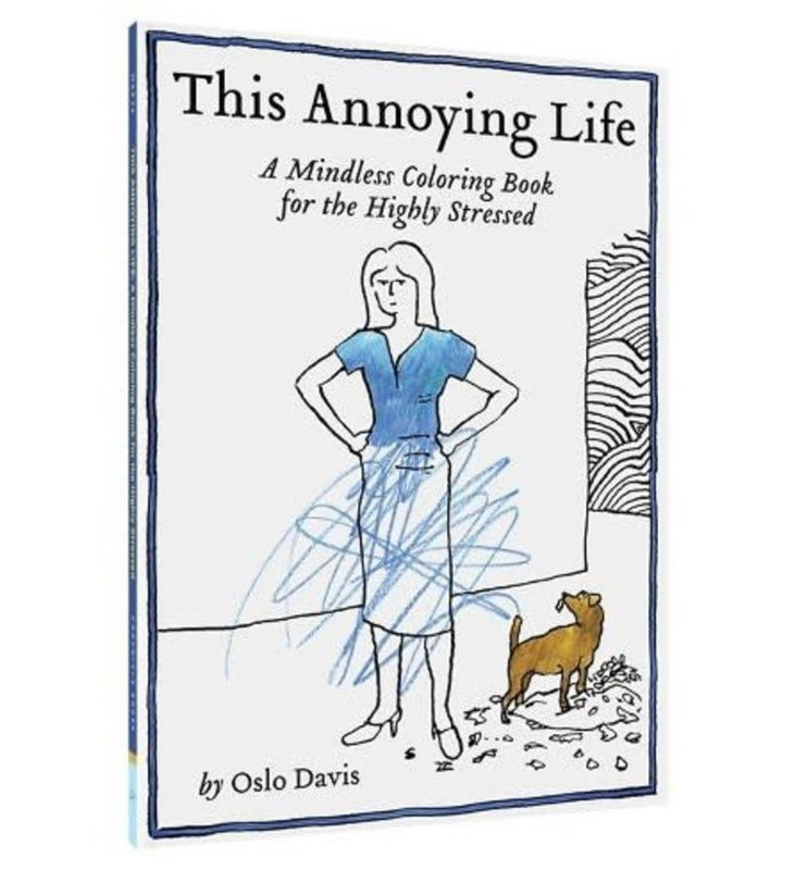 This Annoying Life Coloring Book