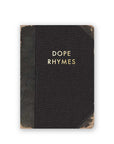 Dope Rhymes Journal