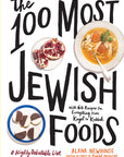 The 100 Most Jewish Foods: A Highly Debatable List