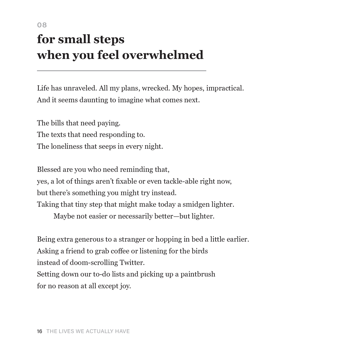 The Lives We Actually Have