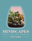 Miniscapes