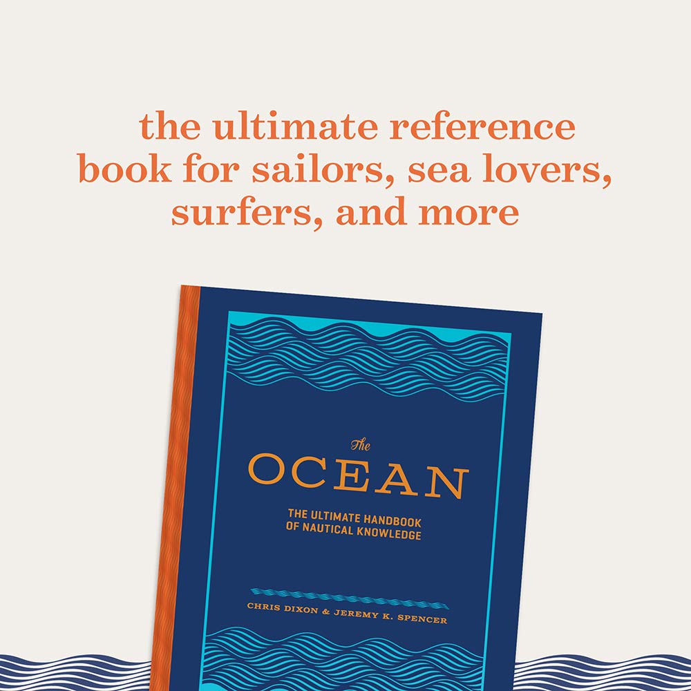 The Ocean: The Ultimate Handbook of Nautical Knowledge