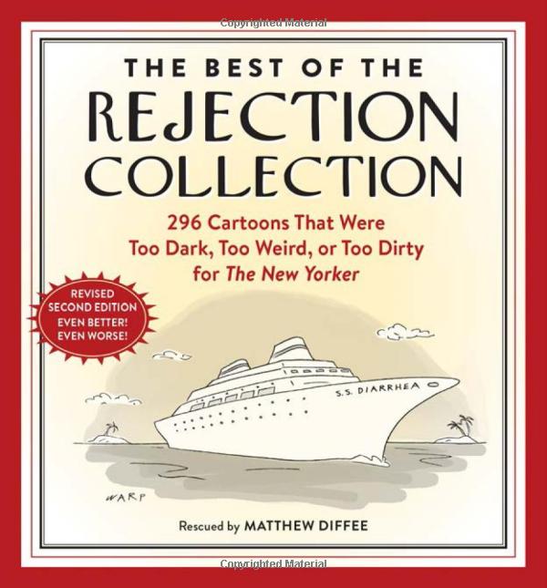Best of the Rejection Collection