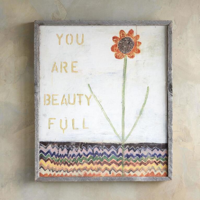 You Are Beauty Full Art Print