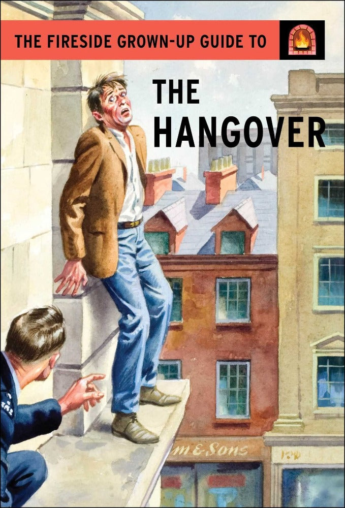 Fireside Grown-Up Guide to the Hangover