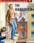 Fireside Grown-Up Guide to the Hangover