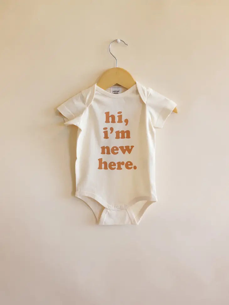 Hi, I&#39;m New Here Onesie