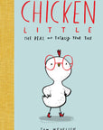 Chicken Little the Real & Totally True Tale