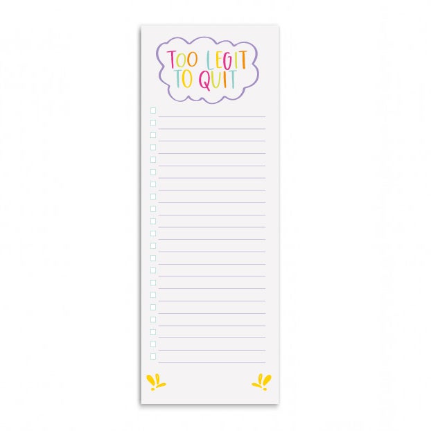 Too Legit List Pad