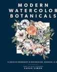 Modern Watercolor Botanicals: A Creative Workshop