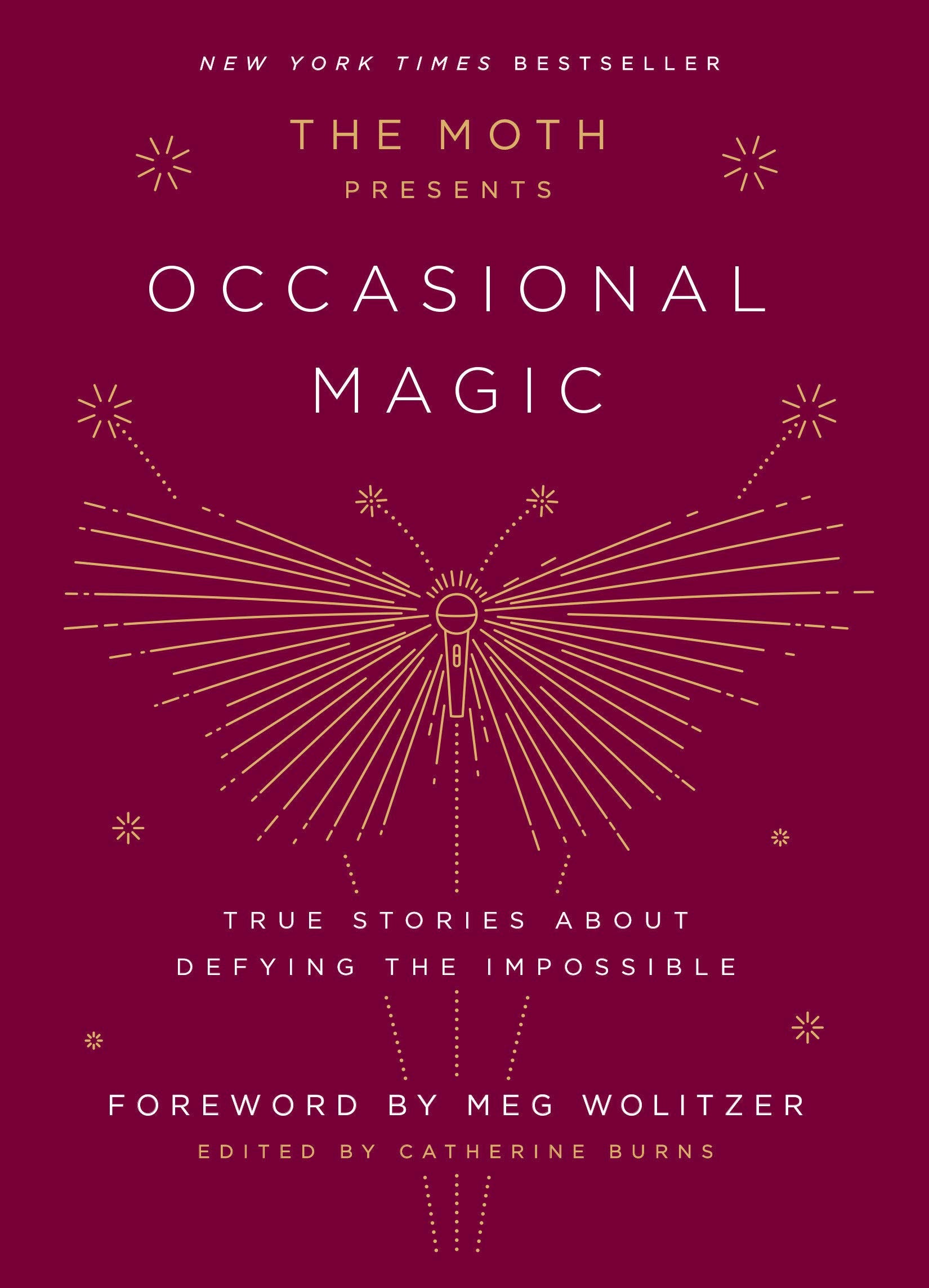The Moth Presents: Occasional Magic
