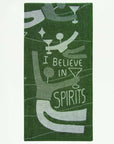 I Believe in Spirits Dish Towel